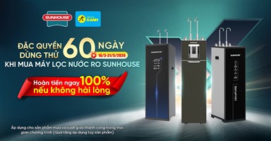ĐẶC QUYỀN 60 NGÀY DÙNG THỬ MÁY LỌC NƯỚC RO SUNHOUSE TẠI ĐIỆN MÁY XANH